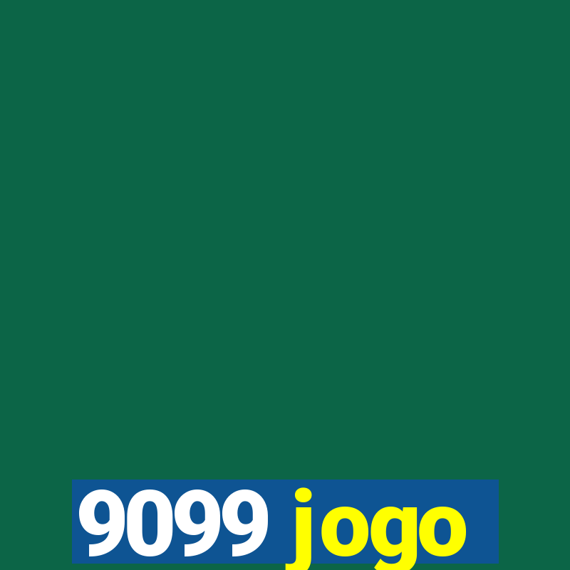 9099 jogo